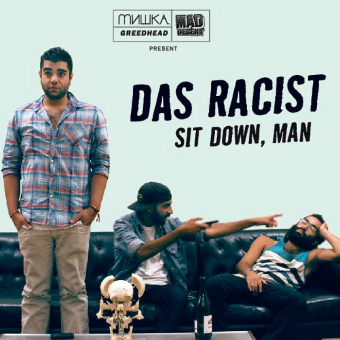 2010 - Das RacistHonorable Mention: Wacka Flocka Flame, Roc MarcianoFrom the Indian area, jumps out Das Racist with their humorous raps and punchlines, lyrical laidback rappers dropping chill beats co-signed by Roc Marci, El-P, and many more.