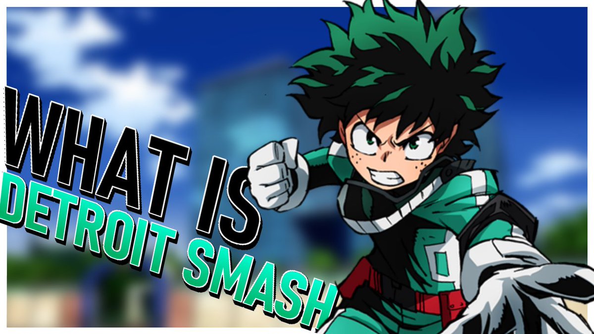 KitsCloud's tweet photo. What's Detroit Smash exactly? In this video I'm taking a look at My Hero Academia's signature move!! I'm also covering the 1000000% smash in this video, what do you think? DId he use 1million % of his power? Let me know!

https://t.co/Y8RA1ULNbg

#anitwt #mha298 #mha296 #bnha298 https://t.co/Tkhzg6DuwN