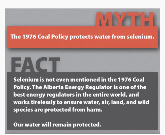 Strip mining causes Selenium poisoning in the watershed. The Coal Policy banned strip mining in the headwaters where Alberta’s water supply originates. 1+1=2