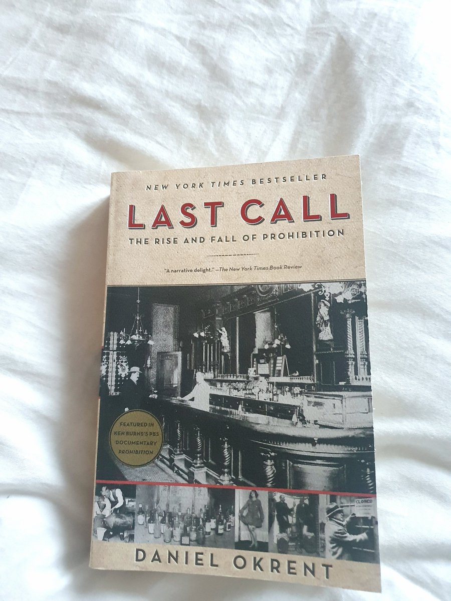  #next 'Last Call: The rise and fall of prohibition' #DanielOkrent  #Prohibition  #history  #drugpolicy  #alcoholpolicy