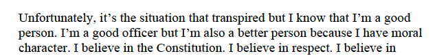 Ultimately Ofc. Miller was "released" from BPD and is no longer an officer at the Department. In her final appeal before termination, she asserted her belief in the constitution and due diligence... despite nearly denying Mr. Owens his constitutional right to due process.