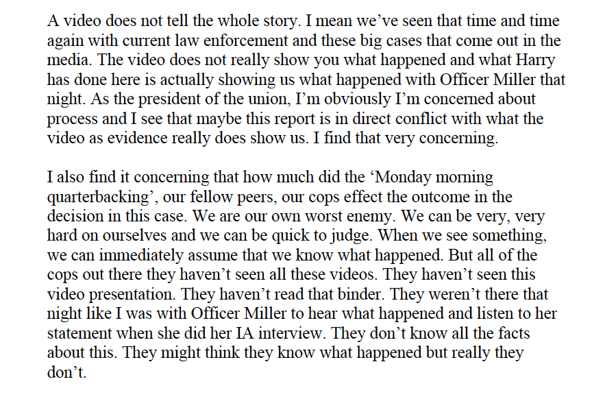And, of course, BPA President Emily Murphy believes the Department should have retained Ofc. Miller. believing that her own fellow Officers were TOO HARSH on Miller