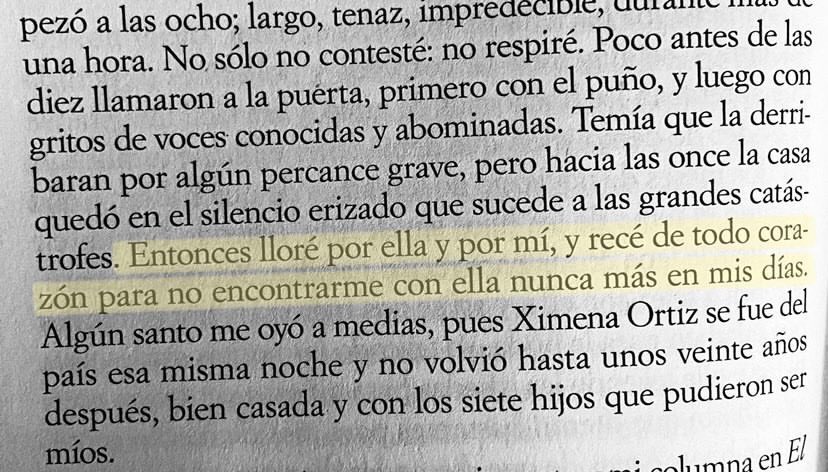 “Entonces llore por ella y por mi, recé de todo corazón para no encontrarme con ella nunca más en mis días.”
Libro: Memoria de mis putas tristes
Autor: Gabriel García Márquez 
#cementeriodelibros