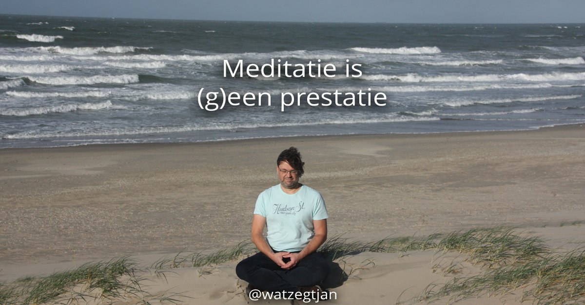 watzegtjan's tweet photo. Meditatie is (g)een prestatie. https://t.co/yhriIJFAuH #quote uit #blog #Meditatieisgeenprestatie door #watzegtjan #linkinbio #meditatie #oordelen #nondualisme #fulllotus #lotuspose #yogaeverywhere #yogaeverydamnday #yogalife #yogadaily #sukasana https://t.co/MXuOiUw1Z5