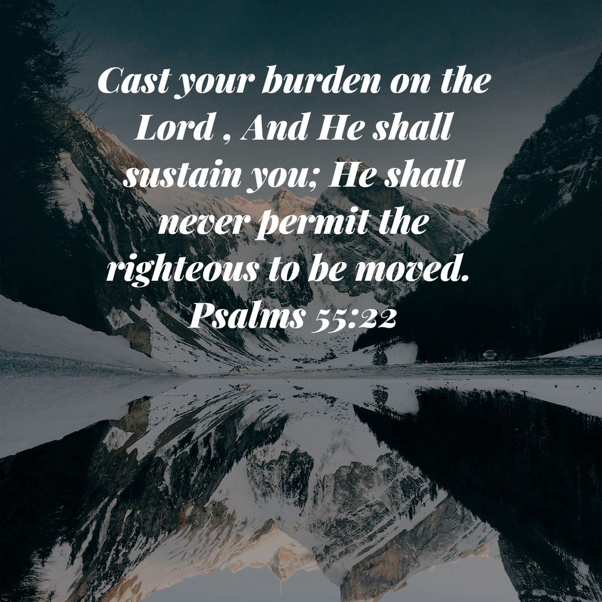 MachayiH's tweet photo. Cast your burden on the Lord , And He shall sustain you; He shall never permit the righteous to be moved.
Psalms 55:22 NKJV

https://t.co/YLFeqETMrD https://t.co/QSUogz0hUv