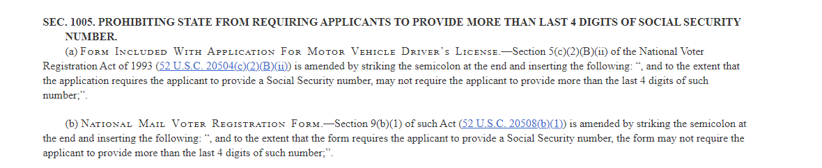 Already there has been tons of cases of people who entered the states illegally stealing social security numbers so this just makes it easier for them to fake it to get registered to vote.