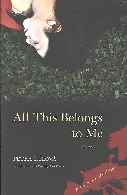  #DailyWIT Day 24/365: Petra Hůlová is an acclaimed Czech novelist. Two of her five novels have been translated into English. All This Belongs to Me (2009), tr. by  @alexjzucker is a sweeping family saga that showcases Hulová's genius. #CzechLit  #WIT  #WomenInTranslation