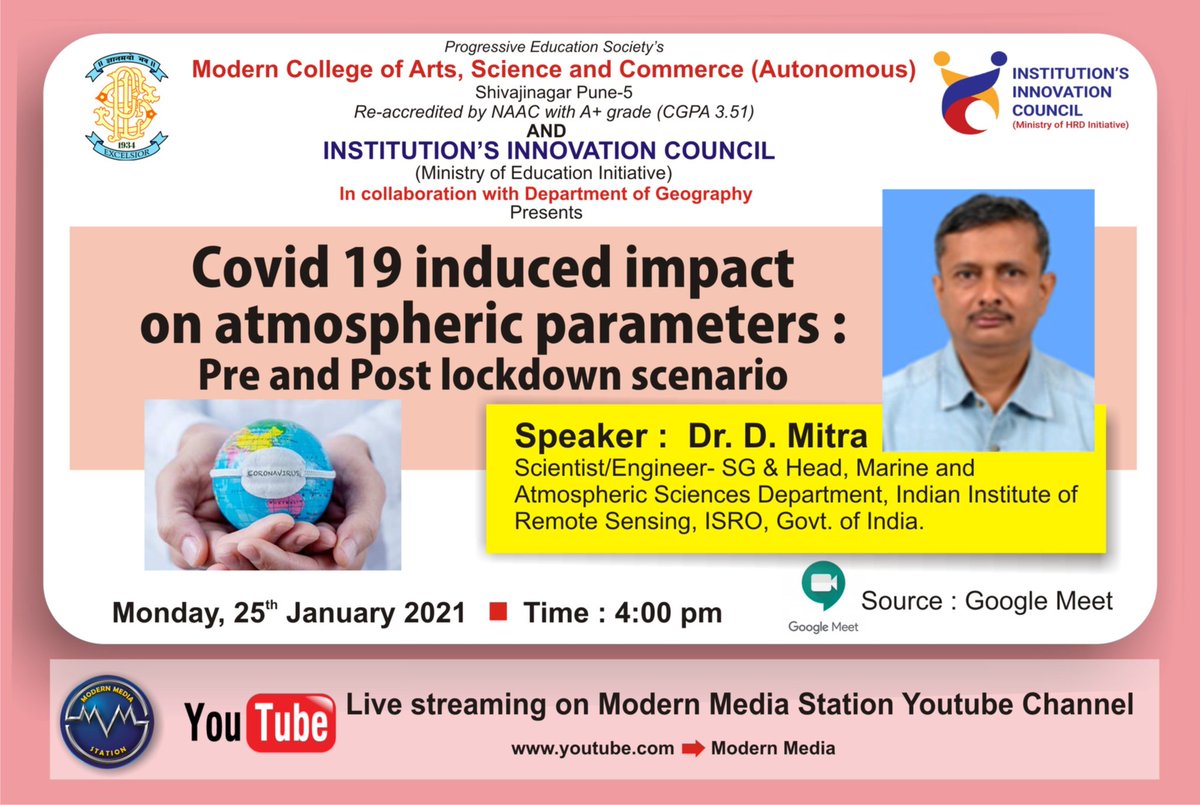 iic_05's tweet photo. Join us for session on Covid-19 induced impact on atmospheric parameters by Dr. D. Mitra
Scientist-Engineer-SG, Indian institute of Remote Sensing, ISRO, Govt. Of India.
Date and time: 25th January, 2021, 4 pm onwards
Live streaming-
https://t.co/R1T8Hg9nzr
@mhrd_innovation https://t.co/AmE8WLaxRY
