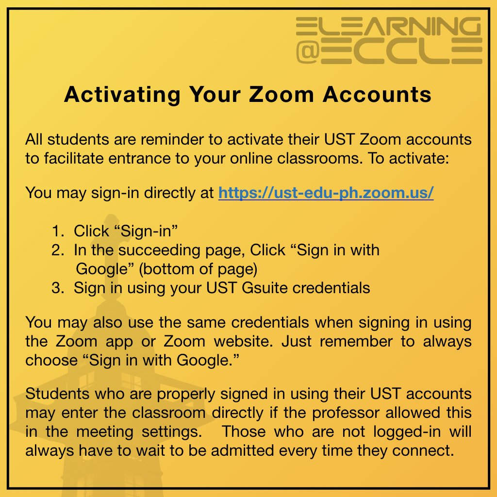 IMPORTANT REMINDER

All students are reminder to activate their UST Zoom accounts to facilitate entrance to your online classrooms. Students who are properly signed in using their UST accounts may enter the classroom directly if the professor allowed this in the meeting settings.