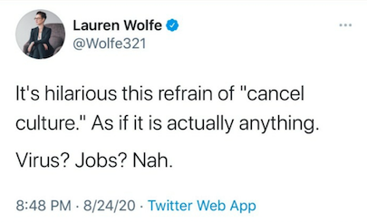 Ironie, quelques temps après la démission de Bari Weiss, qui se plaignait donc des ravages de la cancel culture, Lauren Wolfe, la journaliste aujourd'hui virée expliquait que la "cancel culture" ( ce qui lui arrive en ce moment) n'existait pas.