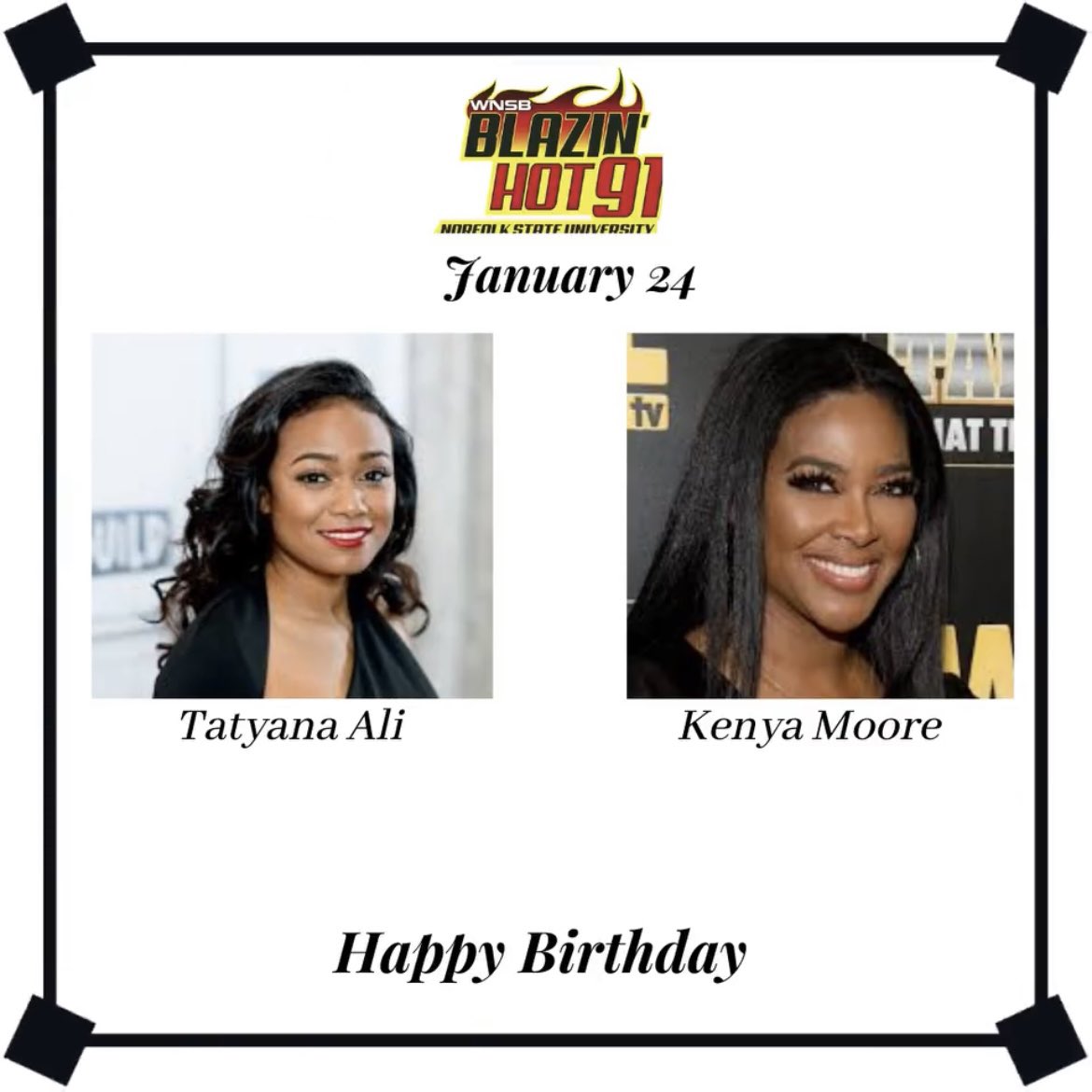 Happy Blazin\ Hot Birthday to Tatyana Ali and Kenya Moore.  
