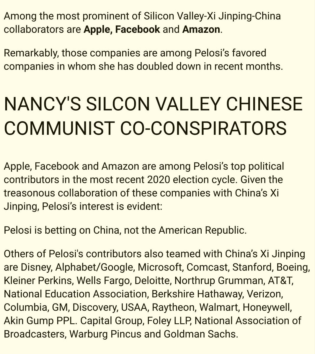 "Among the most prominent of Silicon Valley-Xi Jinping-China collaborators are Apple, Facebook and Amazon.Remarkably, those companies are among Pelosi’s favored companies in whom she has doubled down in recent months."