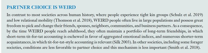 They note that, through history, most societal norms were based more strongly around local and family-based co-operation. However norms in Western, Educated, Industrialized, Rich and Democratic (WEIRD) countries are historically deeply unusual.