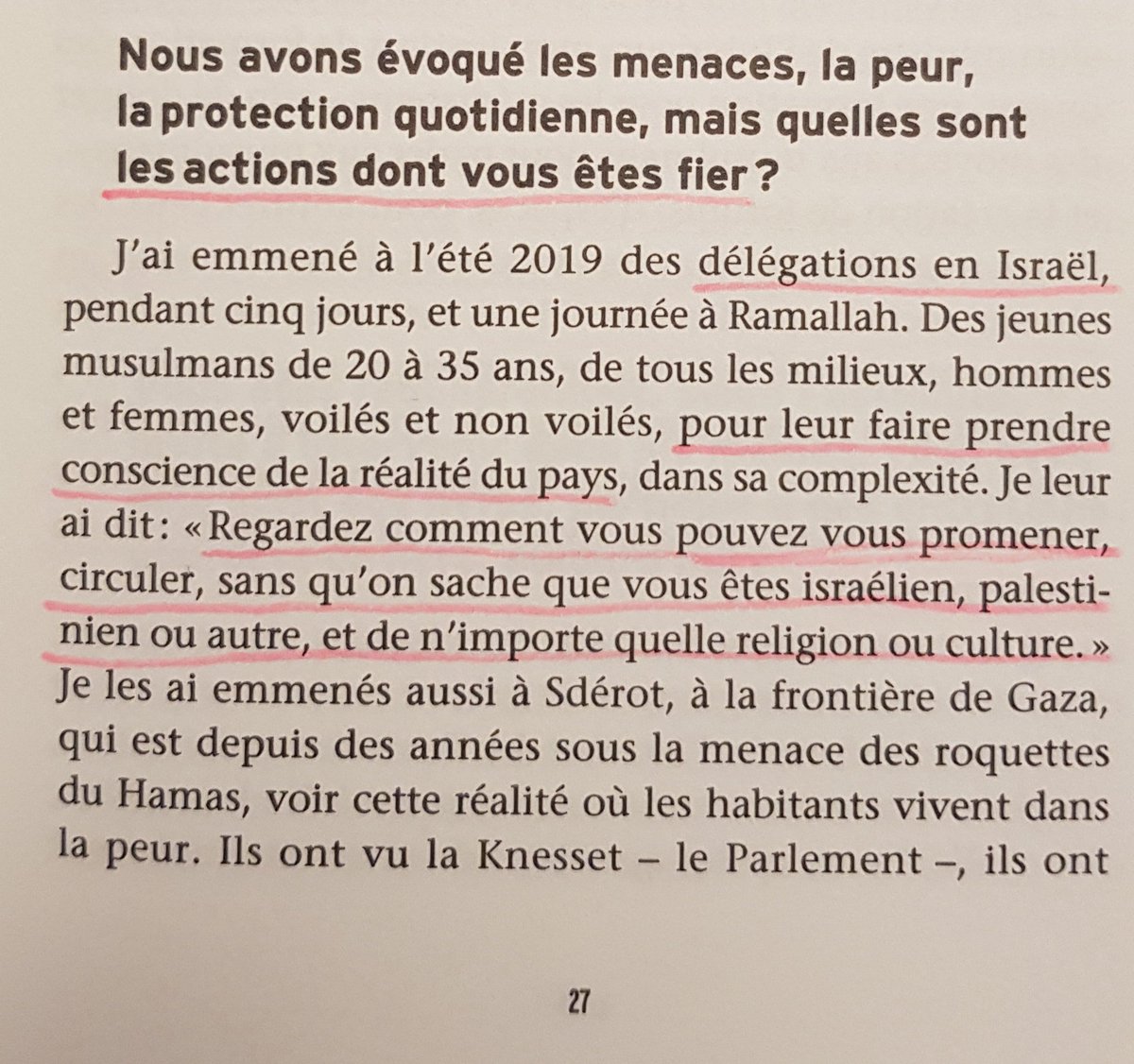 L'action dont Chalghoumi est fier, c'est un voyage en Israël. C'est pas le 11 janvier qui lui ai venu à l'esprit, pas d'avoir aidé des démunis, marié un couple ou autre. Non Israël! Surprenant... 