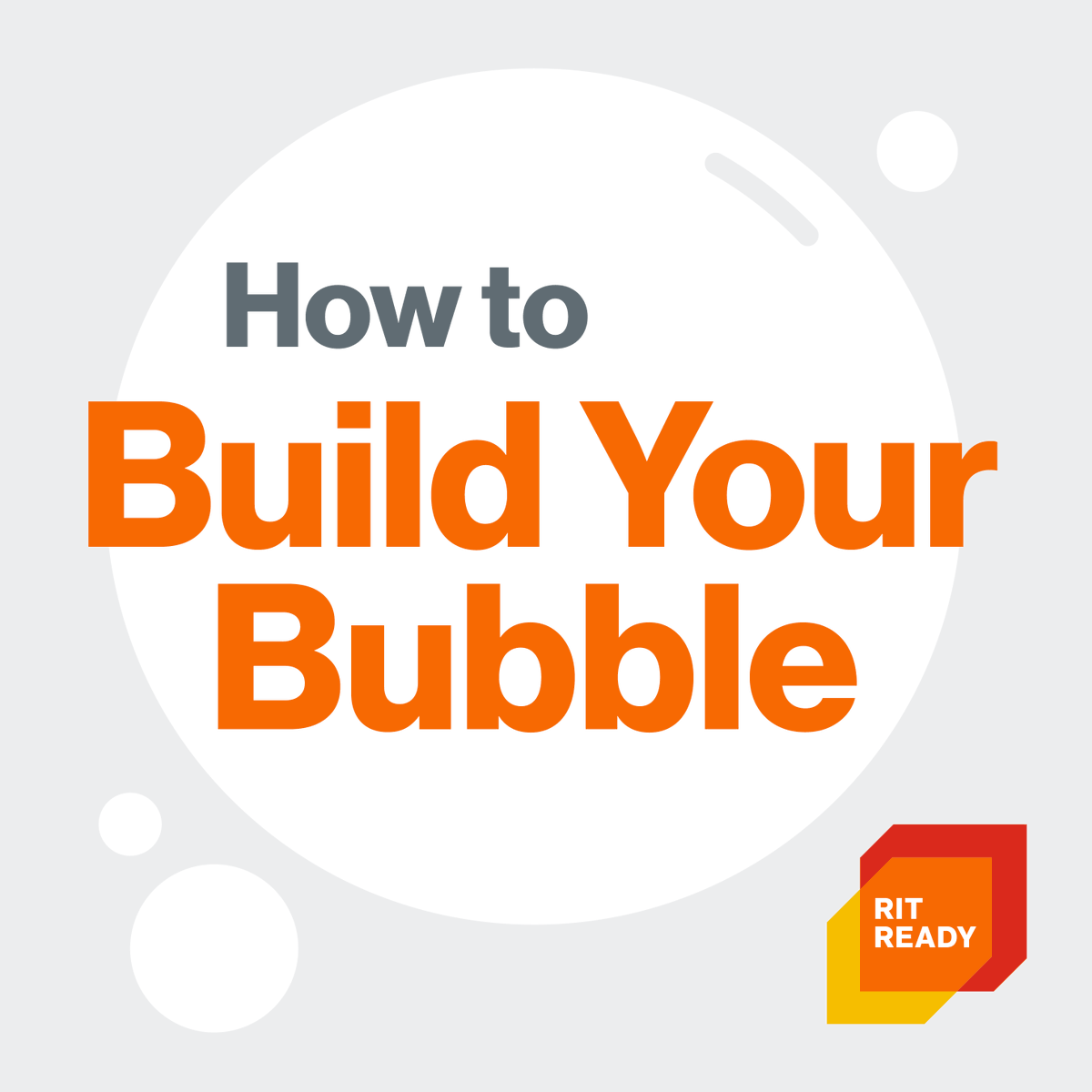 RITStudentLife's tweet photo. If you will be on campus for the spring semester, you will need to build your bubble. Follow these simple rules when you arrive on campus to build your bubble safely. #RITReady https://t.co/Ug6Er8Kyy4