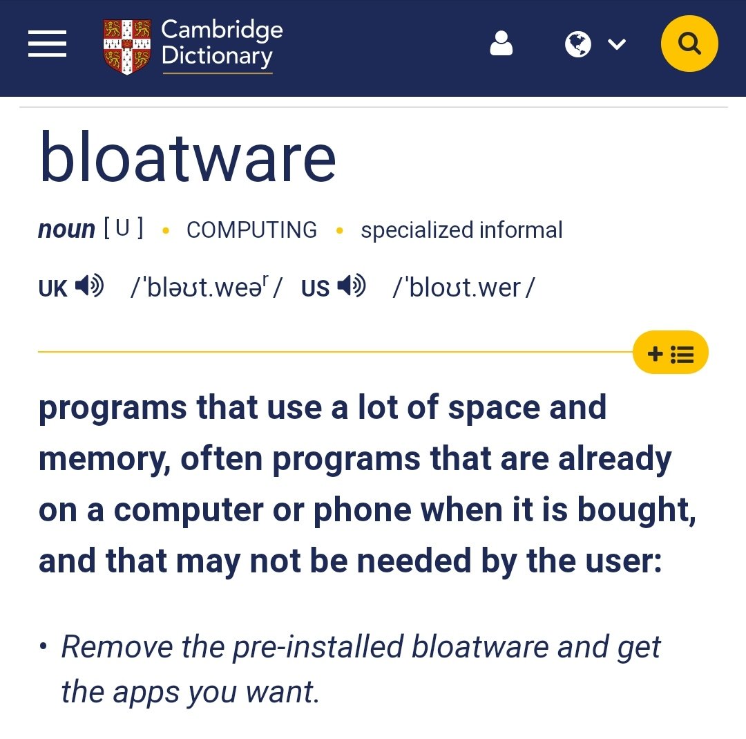Programs that may not necessarily be needed by the user and come pre-installed are also called bloatware.