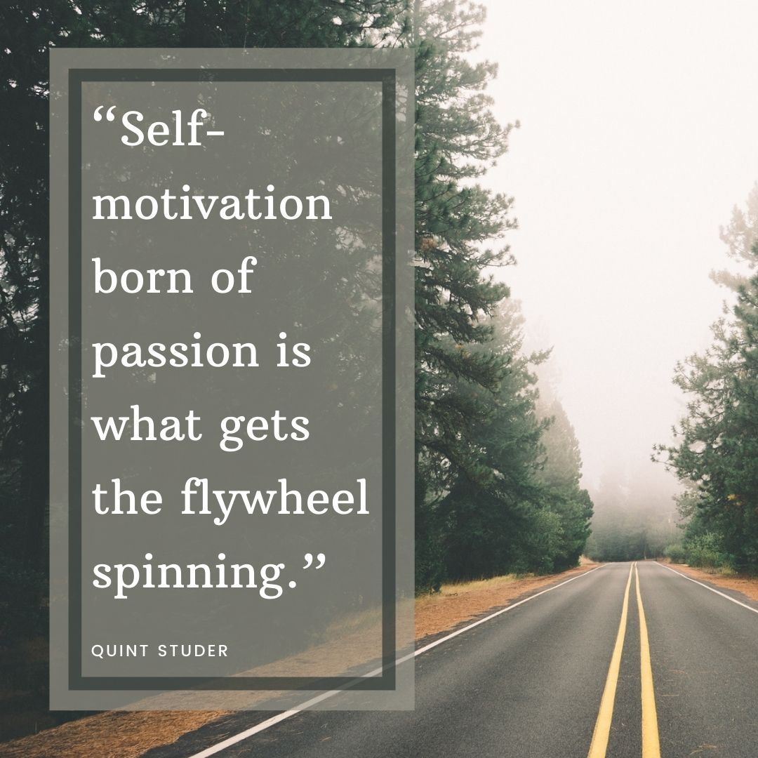 quint_studer's tweet photo. Self-motivation born of passion is what gets the flywheel spinning.
#motivation #selfmotivation #passion #motivatedbypassion #sundaymotivation #stayingmotivated #workingwithapssion #passionatework #workingforapurpose #purpose #leadership #leadershiplessons #leadersintraining https://t.co/IxXTzJ46u6