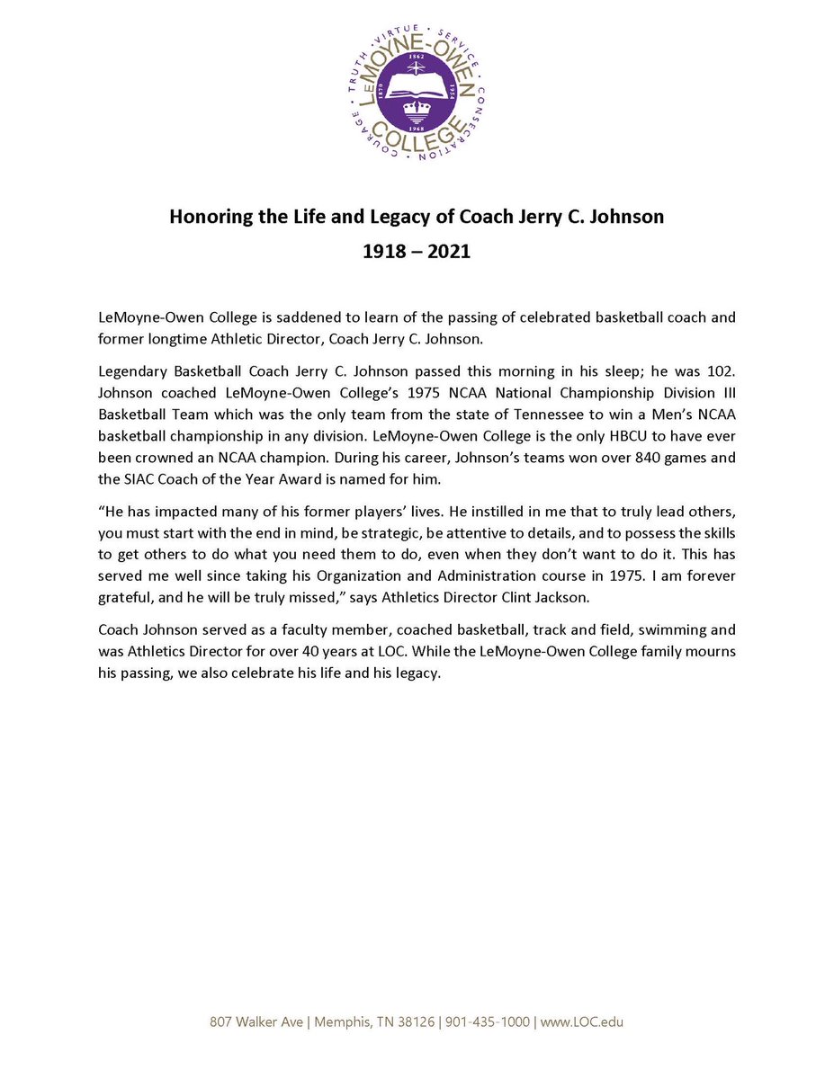 LOC_Magicians's tweet photo. LeMoyne-Owen College is saddened to learn of the passing of celebrated basketball coach and former longtime Athletic Director, Coach Jerry C. Johnson. #LeMoyneOwenCollege #LOCMagicians #LOCFamily #HBCUMemphis #HBCUAlum #SIAC #NCAA #Memphis #901 #1stForgottenChampions https://t.co/LaMvtixnqk