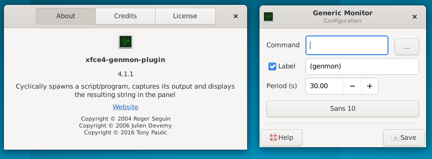 XfceNation's tweet photo. Xfce Plugin Release: Generic Monitor 4.1.1

Main Features: Addition of a help button and file picker in the configuration dialog, as well as a new icon. #Xfce #XfcePanel #XfceDevelopment #XfcePluginRelease

https://t.co/fflYE6cFLN

Test it and report bugs
https://t.co/7RGPbqFCmv https://t.co/qfWAGYnlDq
