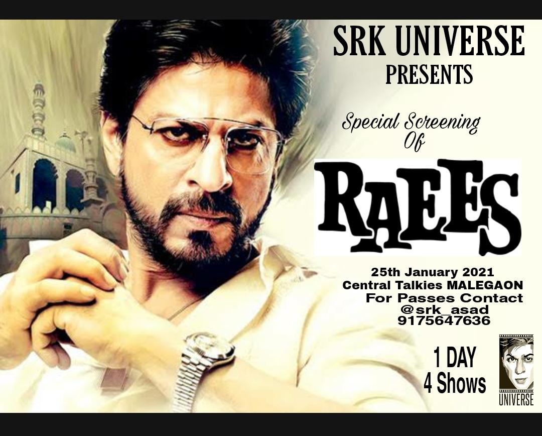 SRKUniverse's tweet photo. SRK FANs from Malegaon are celebrating #4YearsOfRaees by organizing special screening of the gem. Contact on the details mentioned in the poster for passes ✨♥️ https://t.co/u3BxJHgpP5