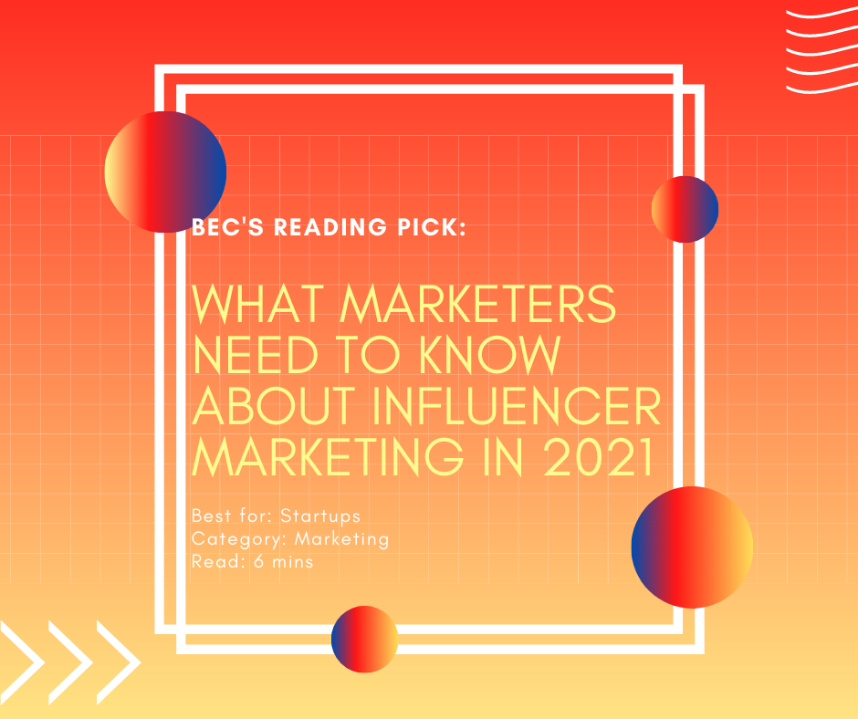 BECLeaps's tweet photo. Ready for the start of another week with an awesome #StartupRead.
This week we take a look at the things we need to know about influencer marketing in 2021 - the latest trends and the ways we can use this channel for our business.
Check it out here:
https://t.co/GD3VnFzU6y https://t.co/pbUaCpLA4C