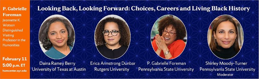 REGISTER NOW FOR: 

Looking Back, Looking Forward: Choices, Careers and Living Black History

An amazing conversation on February 11 at 5pm between <a href="/ericaadunbar/">you betta call me Dr. Dunbar</a> @DainaRameyBerry and <a href="/profgabrielle/">P. Gabrielle Foreman</a>, moderated by <a href="/docmoodyturner/">Shirley Moody-Turner</a>! <a href="/blkwomenradical/">Black Women Radicals</a> @jmjafrx

syracuseuniversity.zoom.us/webinar/regist…