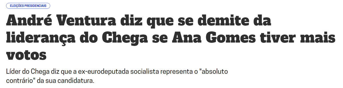 André Ventura ataca Ana Gomes: “Se por acaso ficasse à minha frente [nas  presidenciais] demitia-me de líder do Chega” - Expresso