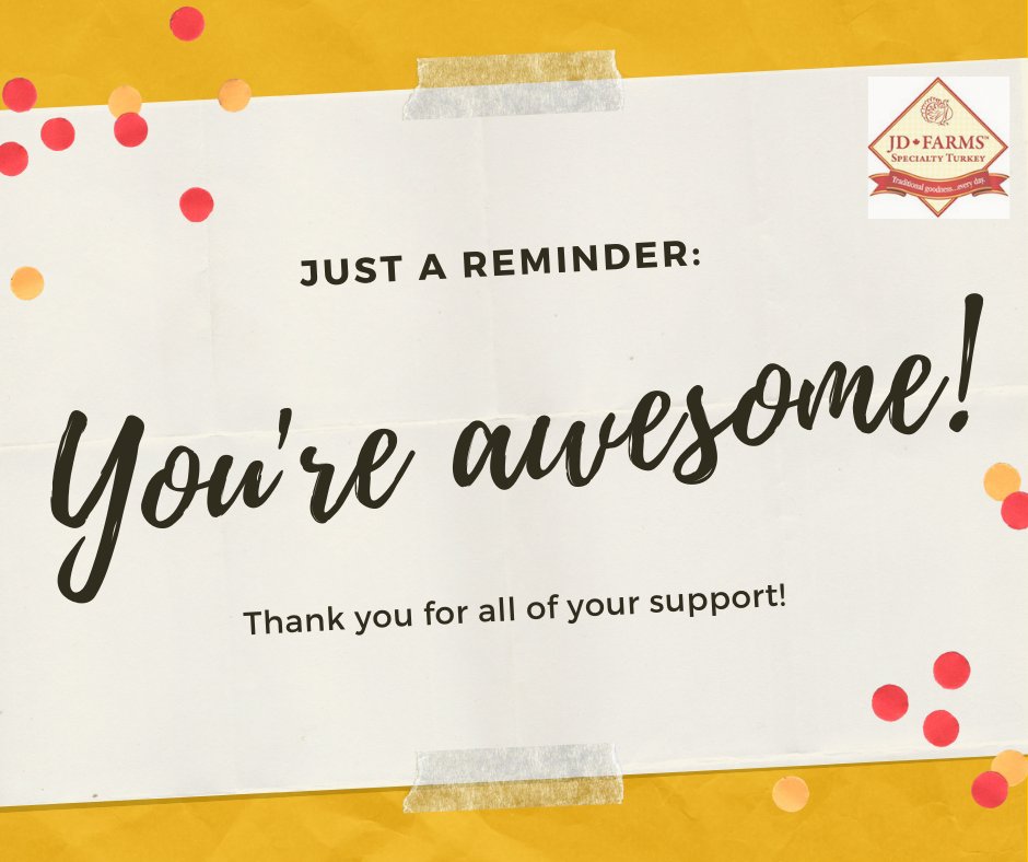 In honor of #NationalComplimentDay we would like to recognize our customers and JD Farms friends by telling you how amazing you are! 
 
#jdfarms #eatturkey #appreciate