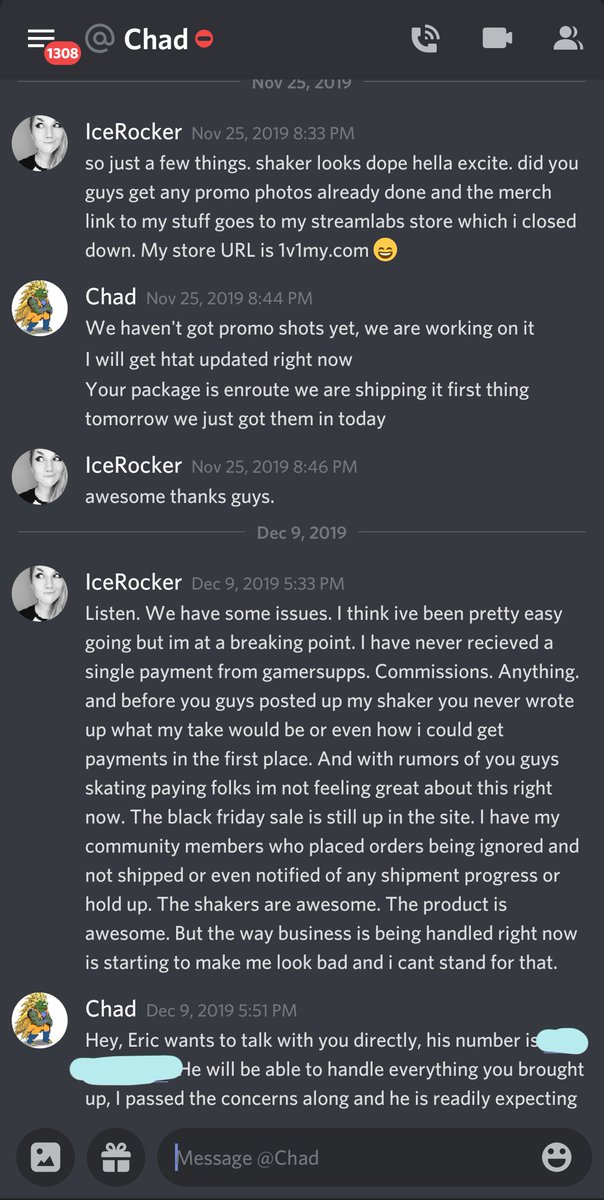 Mind you I still had no contract set up. Or even a way to be paid by them. Or even received the shakers myself. So I brought up my concerns with the PM contact I had and was directed to Eric. The owner. We talked and came to an agreement to try and "fix" things 5/