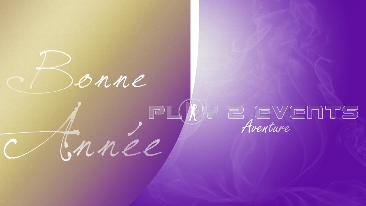 play2events's tweet photo. Nous vous souhaitons une année pleine d’Aventure !! https://t.co/jBvLgqiEqT