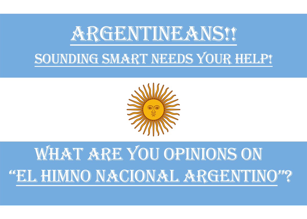 sounding_smart's tweet photo. Argentinos, ¿cuáles son sus opiniones sobre el Himno Nacional Argentino?
#himnonacionalargentino #argentina #NationalAnthem #argentinos https://t.co/eFmtKdUEoL