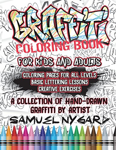 Download Pdf Download Graffiti Coloring Book For Kids And Adults Coloring