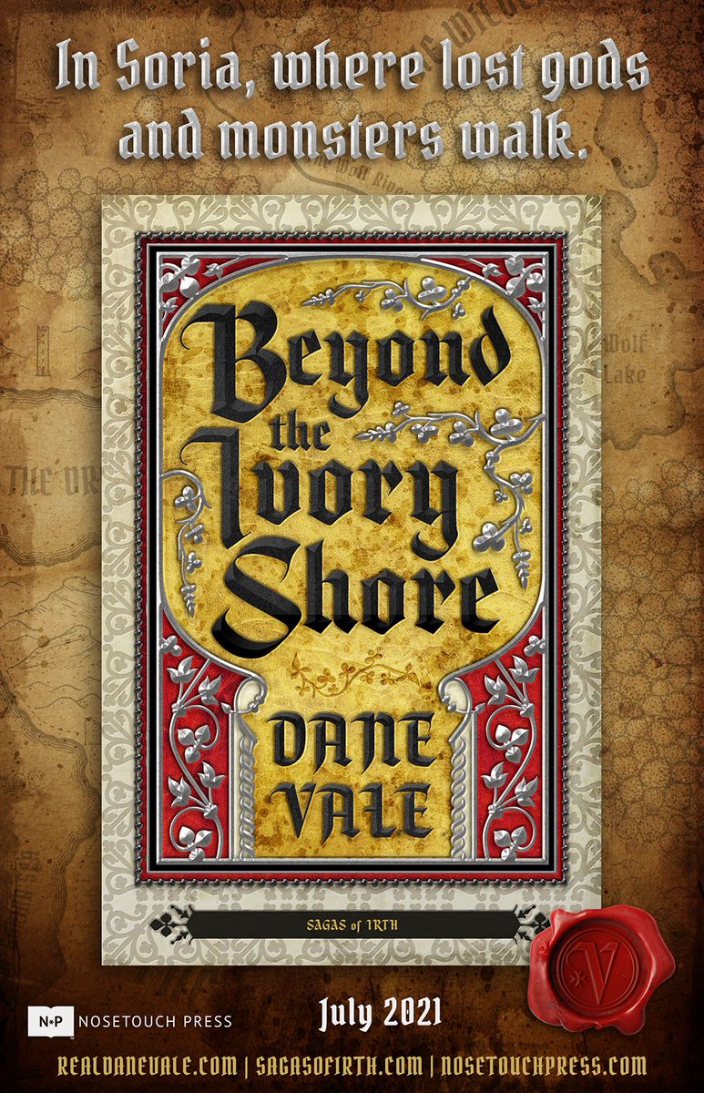 nosetouchpress's tweet photo. Cover reveal—BEYOND THE IVORY SHORE (Sagas of Irth 4), by Dane Vale—on sale July 2021! #fantasyseries #swordandsorcery #danevale @BrothersVale https://t.co/gIhmEPIWtQ