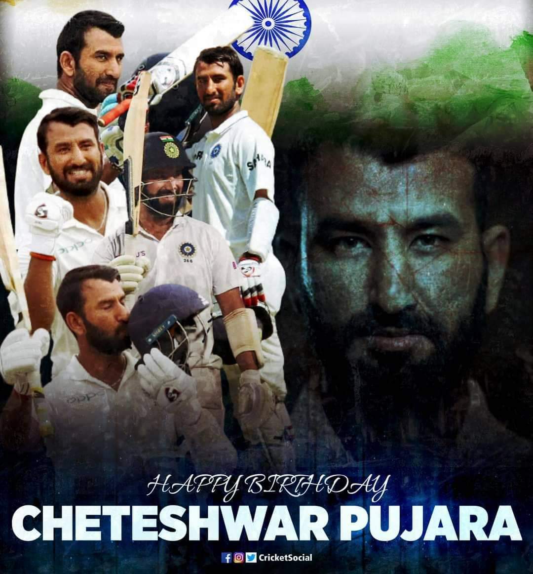  Happy Birthday Cheteshwar Pujara   