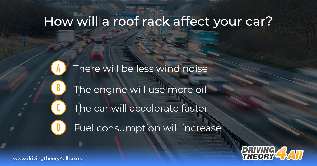 DT4A's tweet image. 🚗 Let&apos;s kick off the week by getting this DVSA theory test revision question correct...

How will a roof rack affect your car?

#theorytestrevision #theorytest #theorytestquestion #theorytestpractice #drivingtheorytest #cartheory #roadsafety