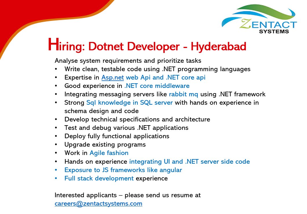 Zentactsystems's tweet image. Hiring #Dotnet_Developer Permanent #Hyderabad
#WebAPI
#C#.net #ASP.net
#MVC, #Angular
Exp : 4-8 years
Interested applicants – please send us resume at careers@zentactsystems.com
#RT
#hyderabadjobs #zentactsystems