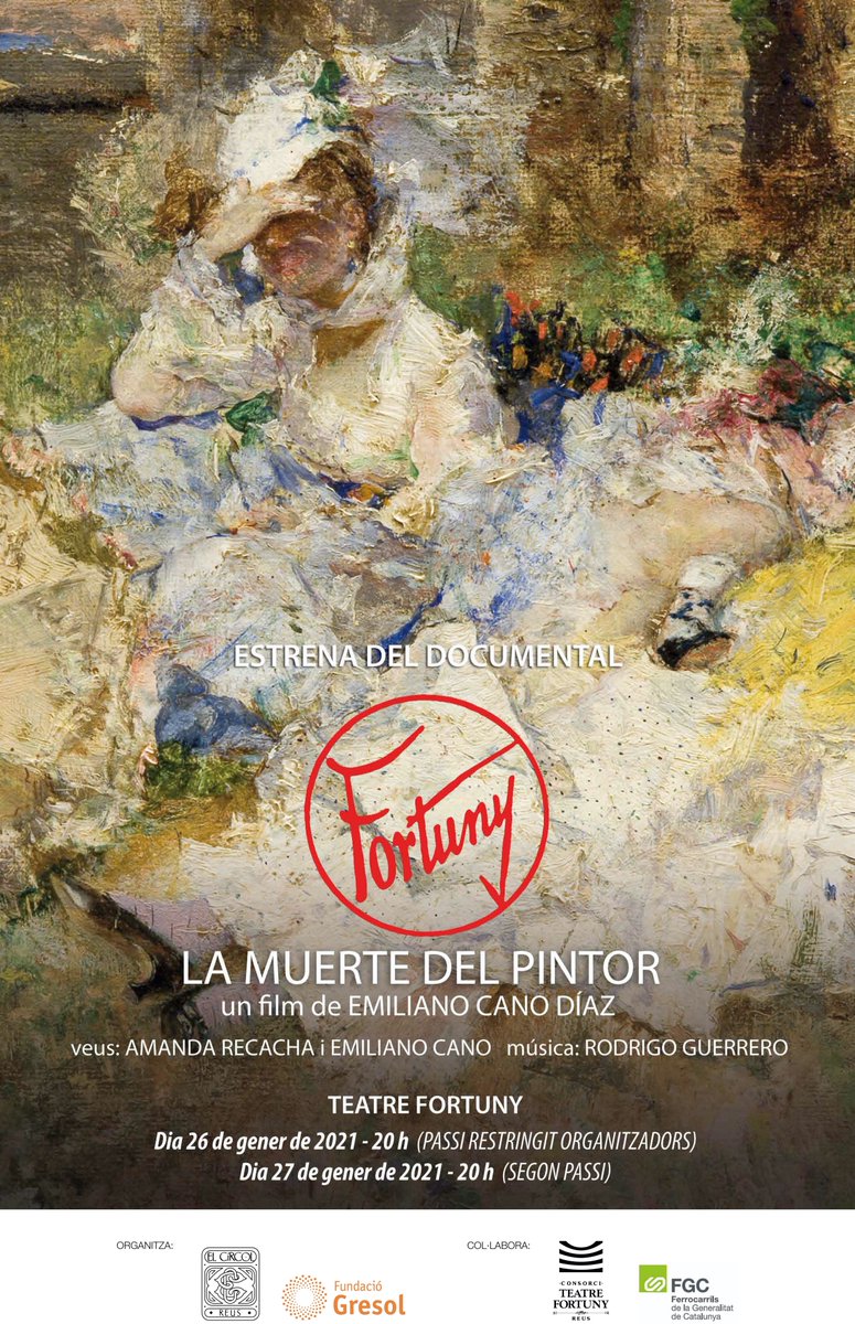 ➡️Demà s'estrena 'Fortuny, la mort del pintor', un homenatge pòstum a l'il·lustre reusenc obra de <a href="/mots_tv/">Emiliano Cano Díaz</a> al Teatre Fortuny

Des d'#ElCircolReus hem organitzat l'esdeveniment junt amb la <a href="/FundacioGresol/">fundaciogresol</a>. Col·laboren <a href="/reus_cat/">Ajuntament de Reus</a> i <a href="/Dipta_cat/">Diputació de Tarragona</a>. Més informació: bit.ly/3peREoM