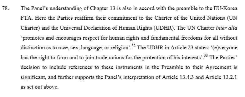 It then referred to the preamble to the FTA, giving significance to the reference to the Universal Declaration on Human Rights which protects the freedom of association.