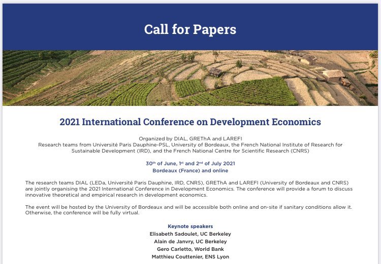 Last week to submit your work to 2021 International Conference on #Development #Economics #EconTwitter! Submit at: devconf2021.sciencesconf.org before January 31. Co-organised by DIAL, @GREThA5113 and #LAREFI, hosted by @univbordeaux (June 30-July 2). Outstanding keynote speakers!