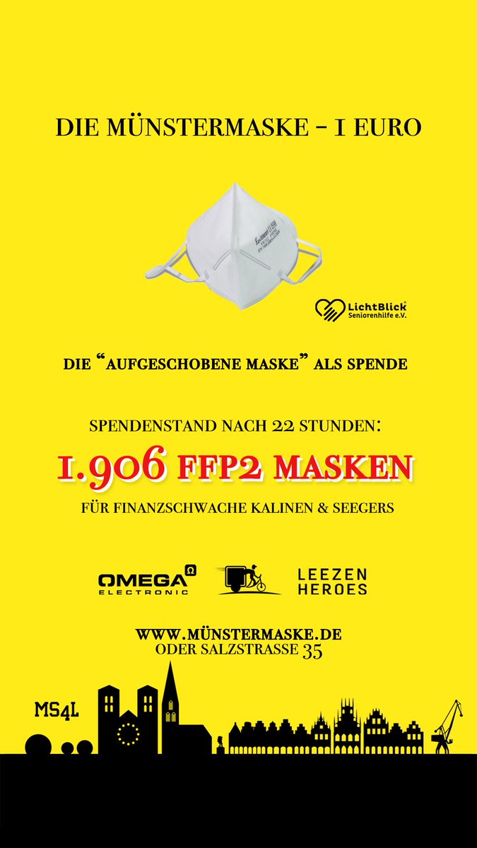 Erst vor 22h von #Omega &amp; den <a href="/LeezenHeroes/">Leezen Heroes - Münsters Rikscha-Helden!</a> gestartet &amp; schon jetzt (!) ist die schönste Zahl an „aufgeschobenen Masken“ gespendet worden: 1906! 💛❤️🤍-🙏🏼-😷 Damit kann der erste soziale Träger schon abgedeckt werden: Danke #Münster 🙏🏼 #ms4l