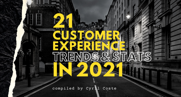 CyrilCoste's tweet photo. ✅Check out my latest article: 21 Customer Experience Trends & Stats That Will Define CX in 2021
https://t.co/yRjBnpCf5g via @LinkedIn
#cx #customerexperience #trends2021 #infaCX
Cc: @MarshaCollier @WSWMUC @kuriharan @TheDataAgent @joao_b https://t.co/EnZq3pzGGx