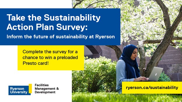 rsustainability's tweet image. Help shape the future of sustainability at Ryerson! Take the Sustainability Action Plan Survey: ow.ly/bVGl50DfGFi