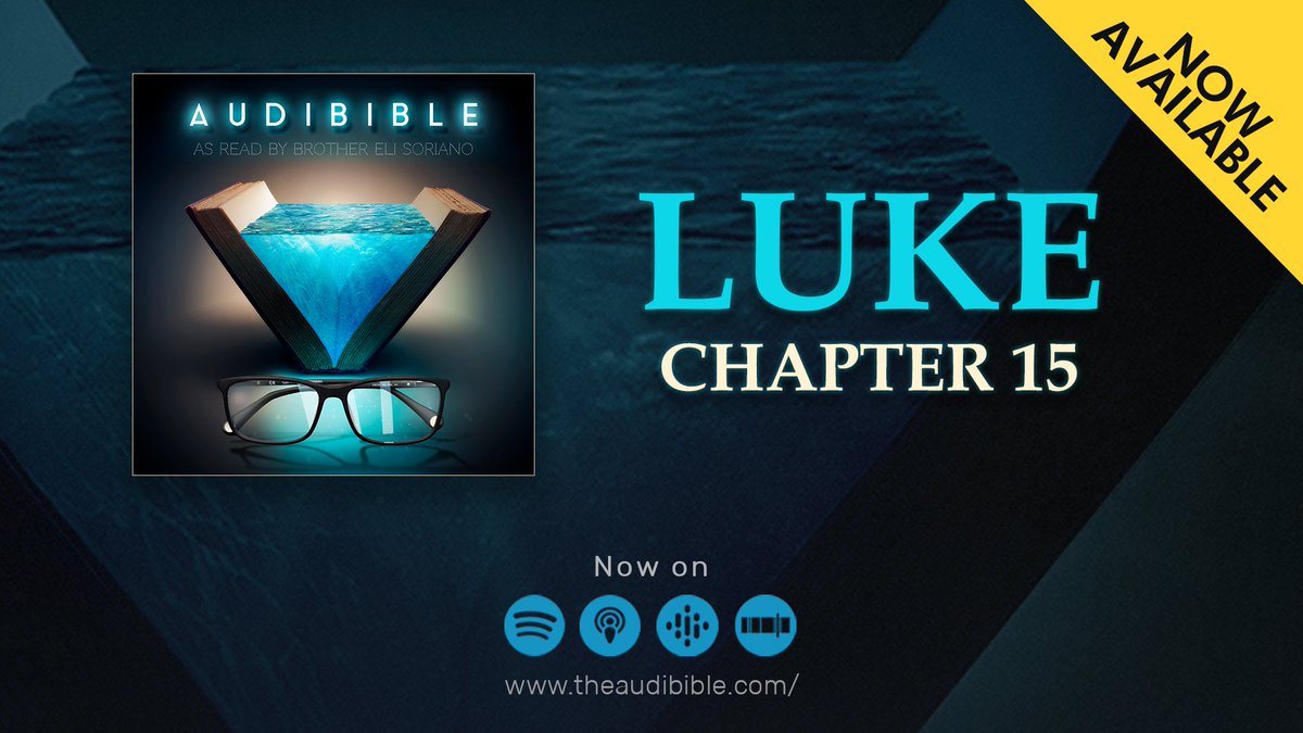 The book of Luke Chapter 15 as read by the overall servant of the Members, Church of God International, Brother Eli Soriano is now available on your favorite streaming platform.

Reading without reading - AudiBible.