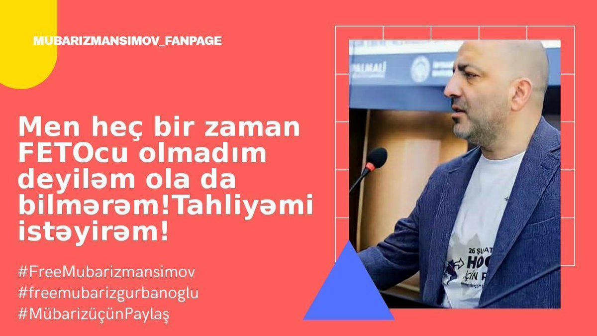Azada73346292's tweet photo. @MensimovMubariz hak sesiyiz!Adalet istiyoruz!#FreeMubarizMansimov
@adalet_bakanlik 
@BBCWorld
@RTErdogan
@EmineErdogan
@presidentaz
@TC_icisleri
@Bakanlar_Kurulu
@trpresidency
@cumhuriyetgzt
@abdulhamitgul
@1VicePresident
@BY
@MevlutCavusoglu
@herkesicinCHP
@cnnturk
@bbcturkce https://t.co/bOQ9CrylSI
