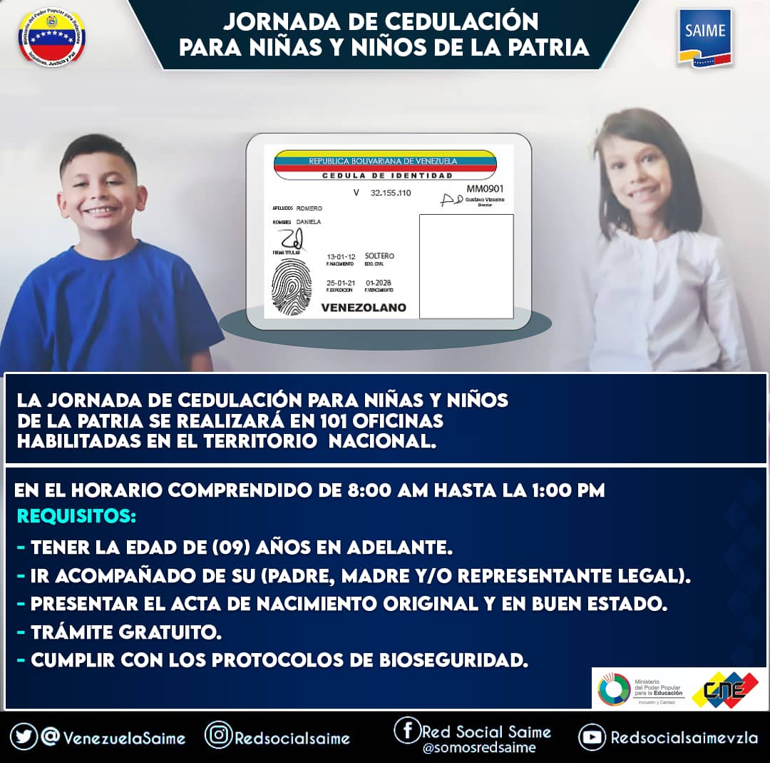 #Enterate
Conoce los requisitos para tramitar por primera vez la cédula de identidad a niñas y niños desde los 9 años de edad. <a href="/NicolasMaduro/">Nicolás Maduro</a> @psuvaristobulo #FlexibilizaciónConsciente 
@MPPEDUCACION <a href="/RosangelaOrozco/">Rosangela Orozco</a> <a href="/VTVcanal8/">VTV CANAL 8</a> <a href="/Danielcustodio3/">Daniel Custodio</a> <a href="/gtorodelara/">Gisela Toro Hernández</a>