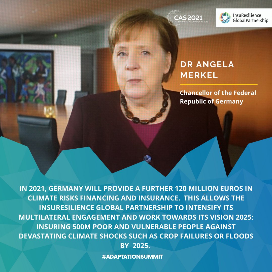 @CASsummit2021, Chancellor Merkel announced to support the poorest countries in dealing with the consequences of climate change. 

@BMZ_Bund provides additional €120M to support the @InsuResilience Global Partnership in 2021 #AdaptOurWorld  #AdaptationSummit