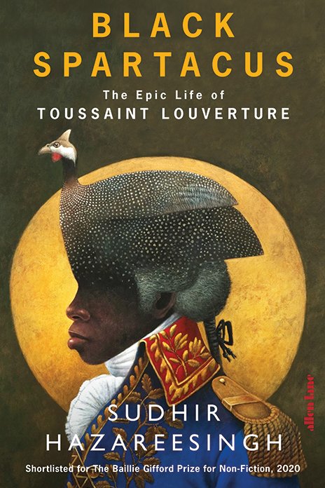 Biographers' Club (@biographersclub) on Twitter photo Sudhir Hazareesingh, Black Spartacus | A gripping biography of Toussaint Louverture, the leader of the slave revolt that led to Haiti’s independence | <a href="/FoxedQuarterly/">Slightly Foxed | Magazine, Small Press, Podcast</a> Prize 2020 Shortlist <a href="/AllenLaneBooks/">Allen Lane</a> @PenguinUkBooks
foxedquarterly.com/shop/sudhir-ha… Sudhir Hazareesingh, Black Spartacus | A gripping biography of Toussaint Louverture, the leader of the slave revolt that led to Haiti’s independence | <a href="/FoxedQuarterly/">Slightly Foxed | Magazine, Small Press, Podcast</a> Prize 2020 Shortlist <a href="/AllenLaneBooks/">Allen Lane</a> @PenguinUkBooks
foxedquarterly.com/shop/sudhir-ha…