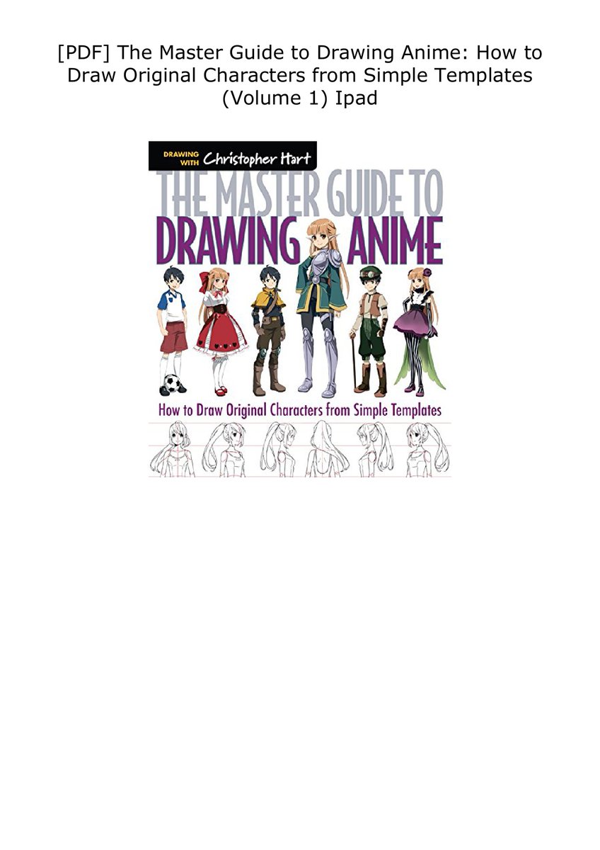 The Master Guide to Drawing Anime: How by Hart, Christopher