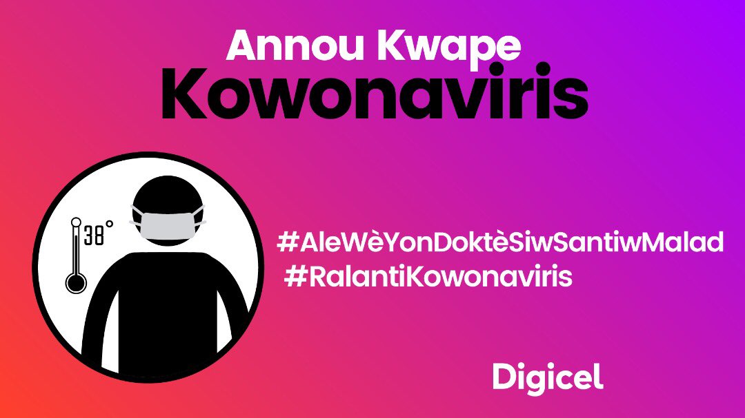 DigicelHT's tweet photo. Kowona toujou la 🦠
Si w santi w malad al kay doktè🏥 Pwoteje tèt ou se pwoteje tout moun😷🧼💦
#AnnouKwapeKowonaviris
#LaveMenW🧼💦
#MeteMaskOu😷
#PrevansyonKoumanseAvèW https://t.co/o2yRyuuQgZ