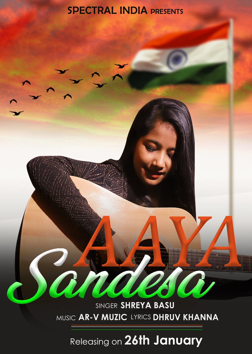 ShreyaB48662079's tweet photo. All Set to Release my first Original Song #Aayasandesa Tomorrow!
#RepublicDay #Patriotic #firstoriginal
#originalsong #IndianArmy #Share #shreyabasu #Singer #indiansingers #indianvoices #IndianArmedForces
#Aayasandes #artistsoninstagram https://t.co/eBDk1SLoOP